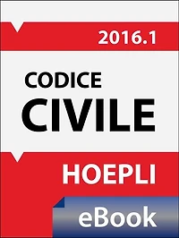 Codice civile 2016: Costituzione - Testo del codice e disposizioni di attuazione - Appendice di leggi complementari - Con le nuove disposizioni in tema di amministrazione straordinaria e in materia di affido familiare