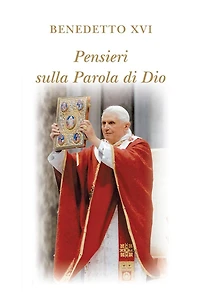 Pensieri sulla parola di Dio. In colloquio con Dio