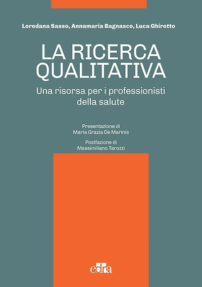 La ricerca qualitativa: Una risorsa per i professionisti della salute