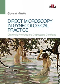 Direct Microscopy in Gynecological Practice