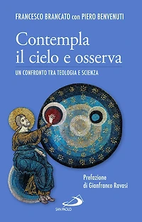 Contempla il cielo e osserva. Un confronto tra teologia e scienza