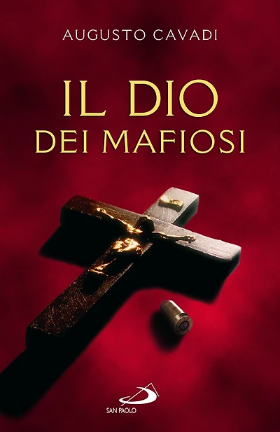Il Dio dei mafiosi