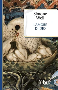 L'amore di Dio prima che giunga Dio