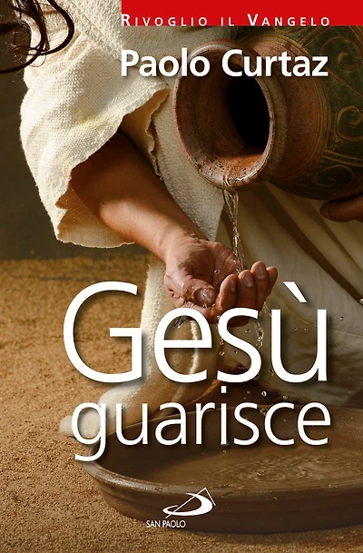 Gesù guarisce