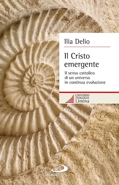 Il Cristo emergente. Il senso cattolico di un universo in continua evoluzione