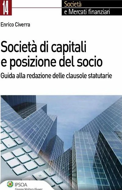Società di capitali e posizione del socio
