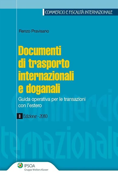 Documenti di trasporto internazionali e doganali