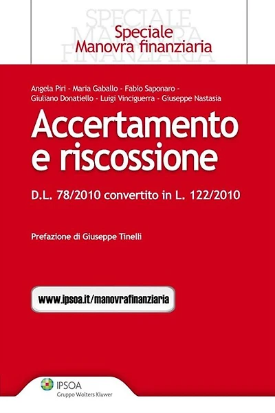 Accertamento e riscossione - D.L. n. 78/2010 convertito in legge