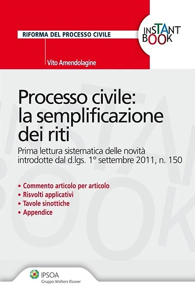 Processo civile: la semplificazione dei riti