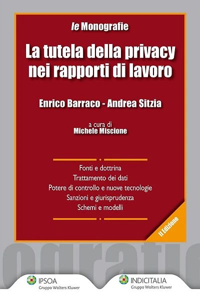 La tutela della privacy nei rapporti di lavoro