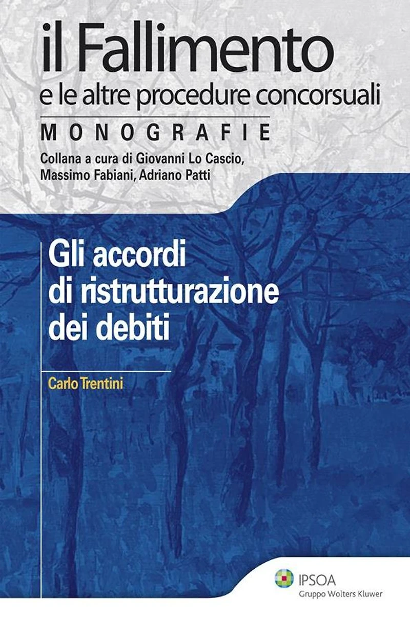 Gli accordi di ristrutturazione dei debiti