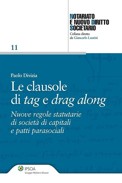 Le clausole di tag e drag along