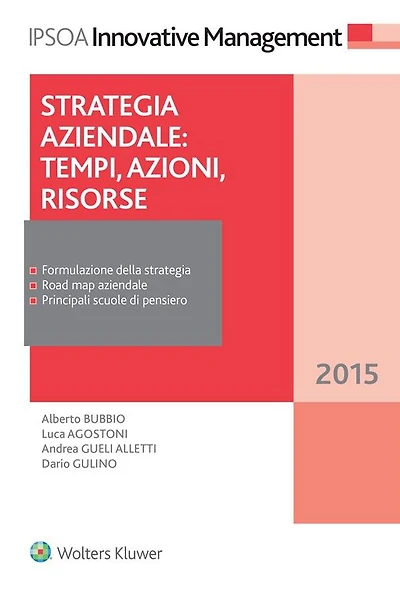 Strategia aziendale: tempi, azioni, risorse