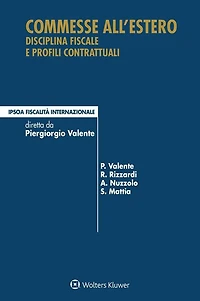 Commesse all'estero: Disciplina fiscale e profili contrattuali