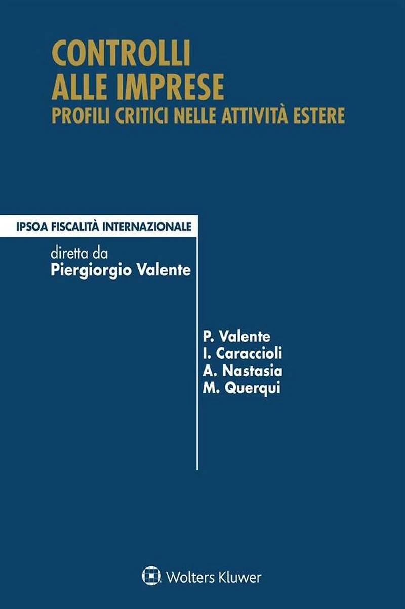 Controlli alle imprese: Profili critici nelle attività estere