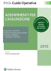 Adempimenti per l'assunzione: Guida operativa per il direttore del personale