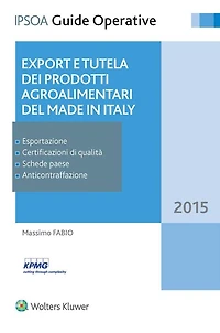 Export e tutela dei prodotti agroalimentari del Made in Italy
