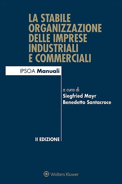 La stabile organizzazione delle imprese industriali e commerciali