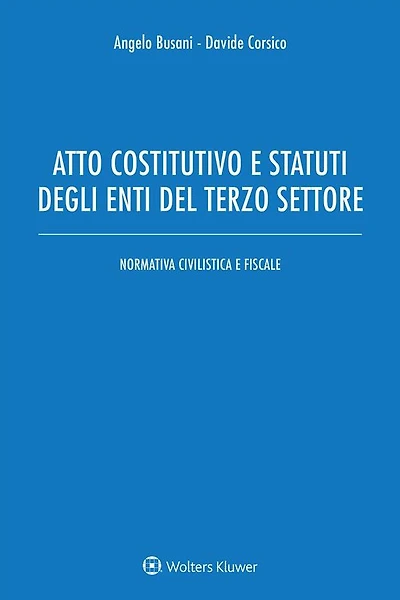 Atto costitutivo e stati degli enti del terzo settore