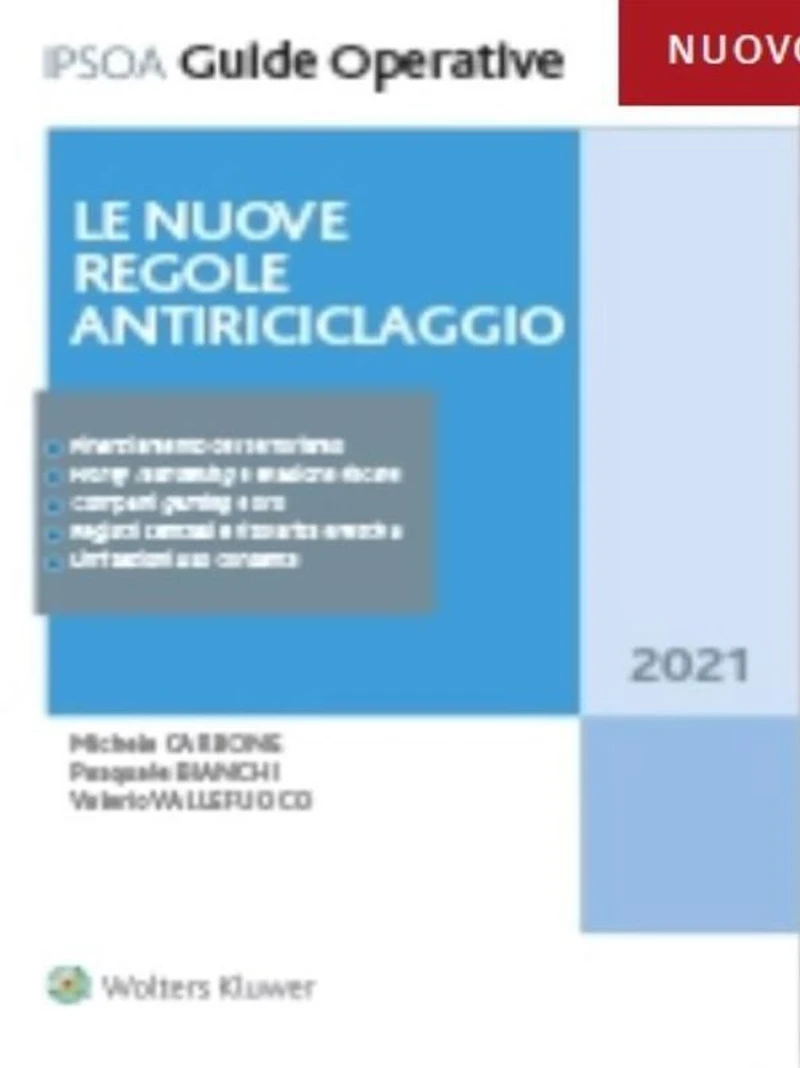 Le nuove regole antiriciclaggio