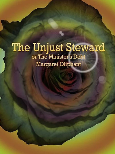 The Unjust Steward: or Minister's Debt