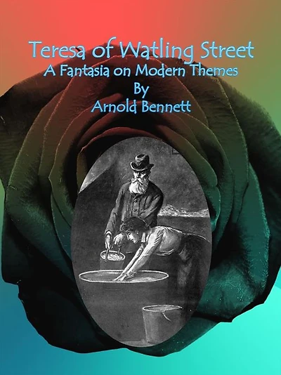 Teresa Of Watling Street A Fantasia On Modern Themes