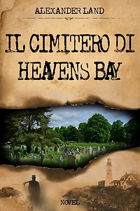 Il cimitero di Heavens Bay