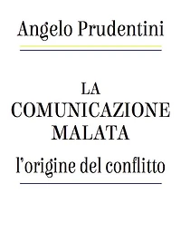 La comunicazione malata