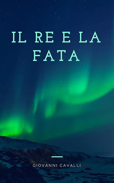 Il Re e la Fata