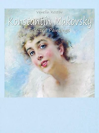 Konstantin Makovsky: Selected Paintings