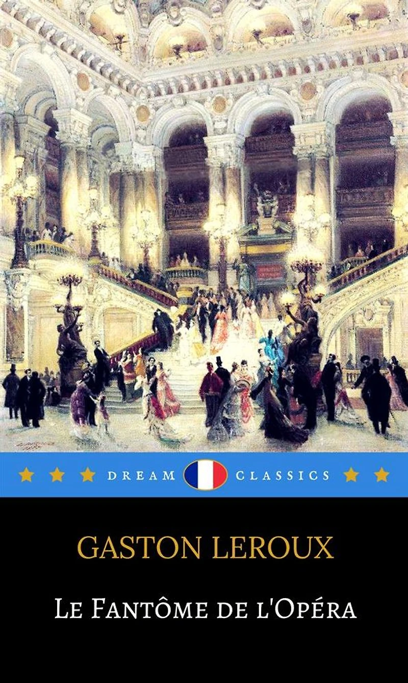 Le Fantôme de l'Opéra