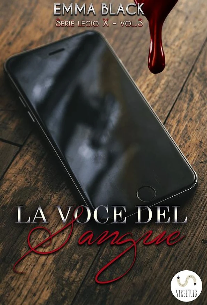 La Voce del Sangue: Legio X vol. 3