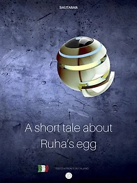 Short tale about Ruha's Egg: favola di Ruha con testo a fronte in italiano