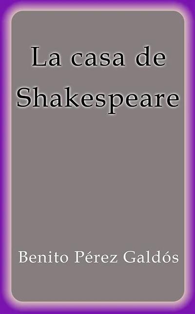 La casa de Shakespeare