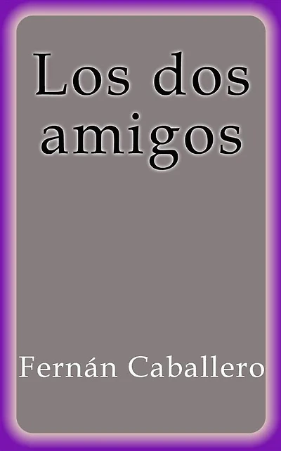 Los dos amigos