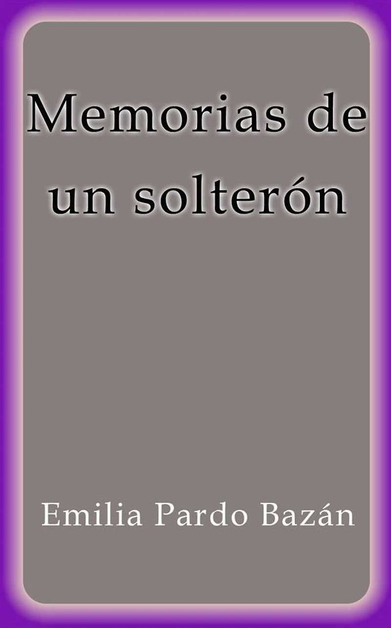 Memorias de un solterón