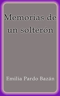 Memorias de un solterón