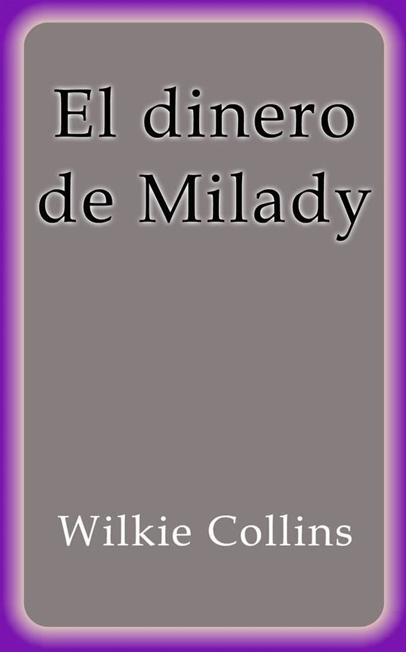 El dinero de Milady