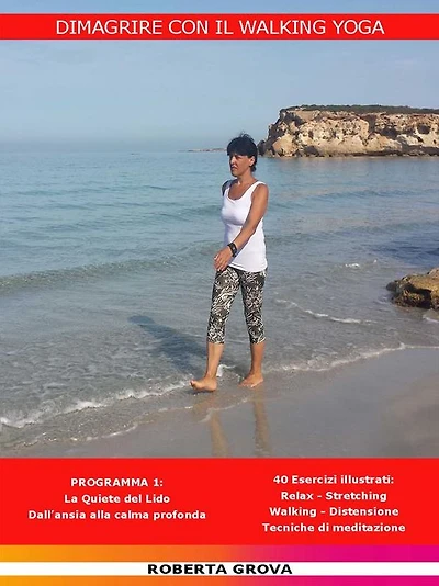 Dimagrire con il Walking Yoga