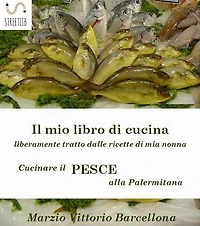 Secondi di pesce - Cucinare il pesce alla Palermitana: Cucina ricette e consigli