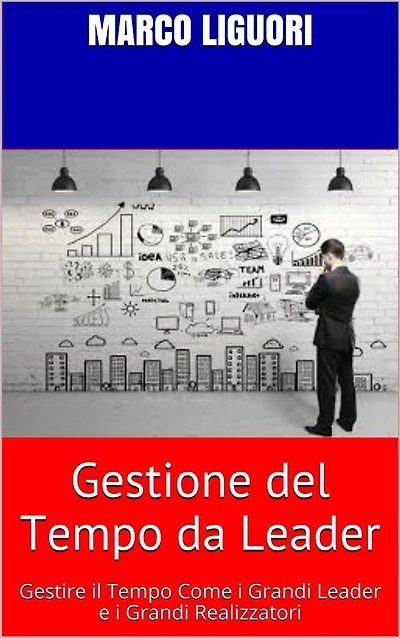 Gestione del Tempo da LEADER
