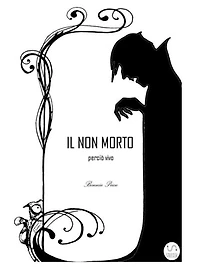 IL NON MORTO perciò vivo