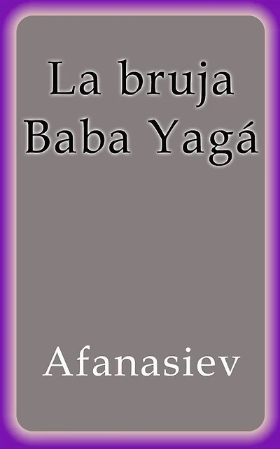 La bruja Baba Yagá