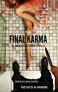 Karma il Seviziatore Vol. 3 - The Final