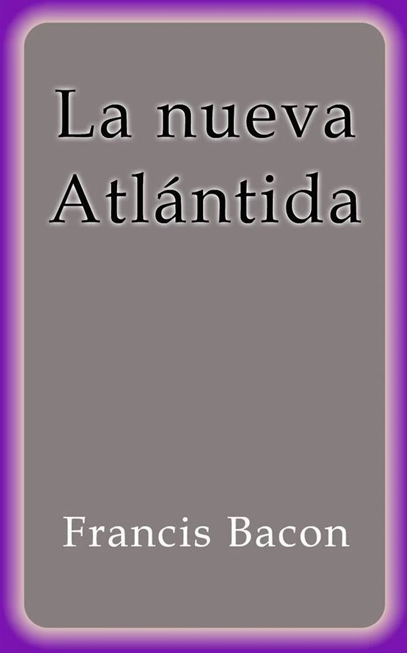 La nueva Atlántida