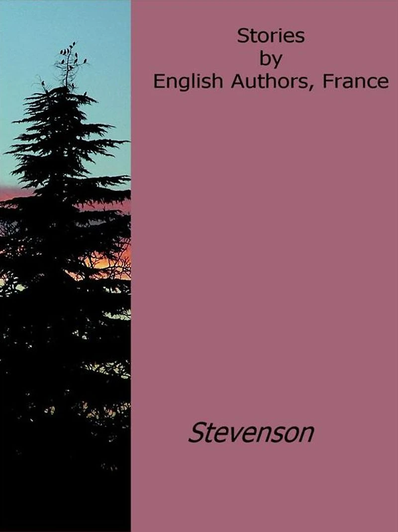 Stories by English Authors, France