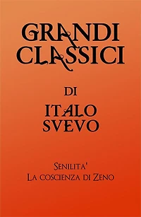 Grandi Classici di Italo Svevo