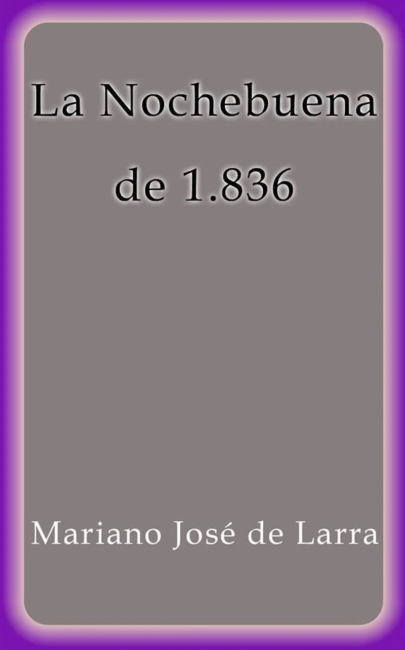 La Nochebuena de 1836