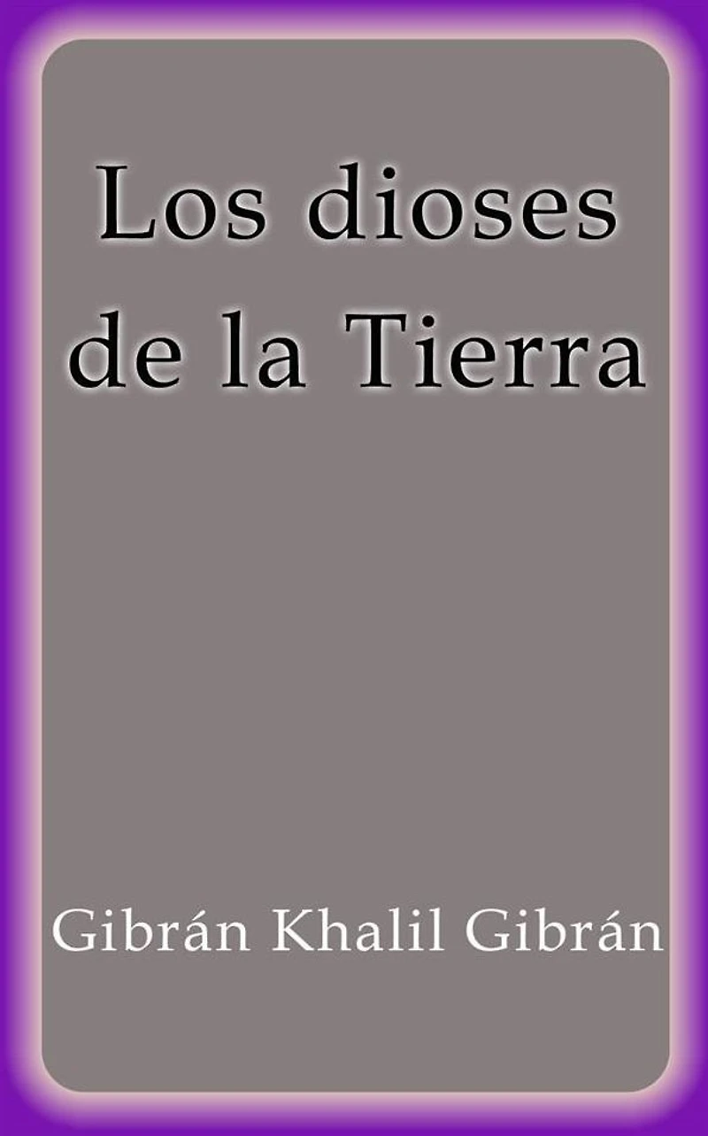 Los dioses de la Tierra