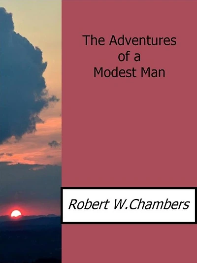 The Adventures of a Modest Man